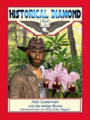 cover image of Allan Quatermain und die heilige Blume